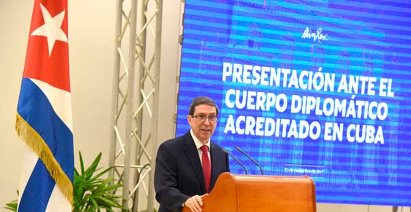 Presentación del canciller cubano Bruno Rodríguez ante cuerpo diplomático